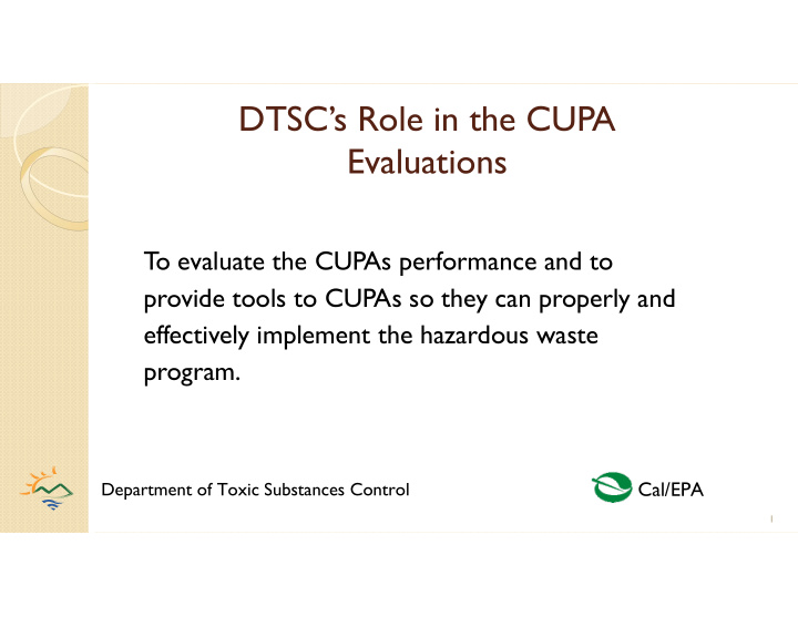 dtsc s role in the cupa evaluations