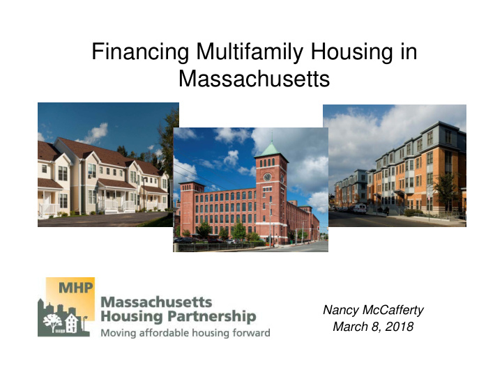 financing multifamily housing in massachusetts