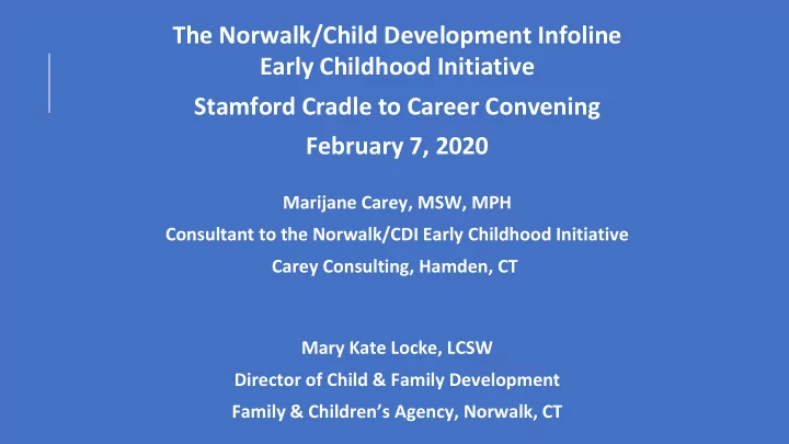 early childhood initiative