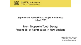 Fr  From Tou  oupee to  to Too  ooth Dec  Decay:  Rec  ecent Bi  Bill  ll of  of Ri  Rights cases