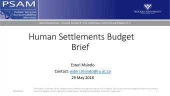 Brief  Esteri Msindo  Contact: esteri.msindo@ru.ac.za  29 May 2018  The PSAM is a member of the