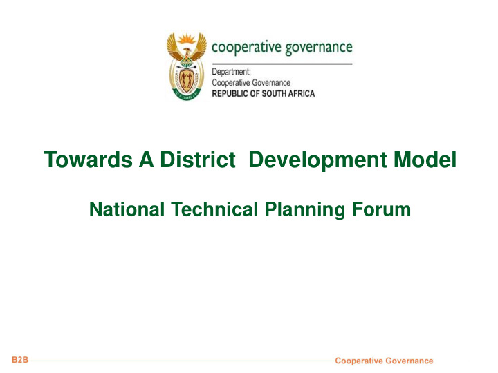 towards a district development model