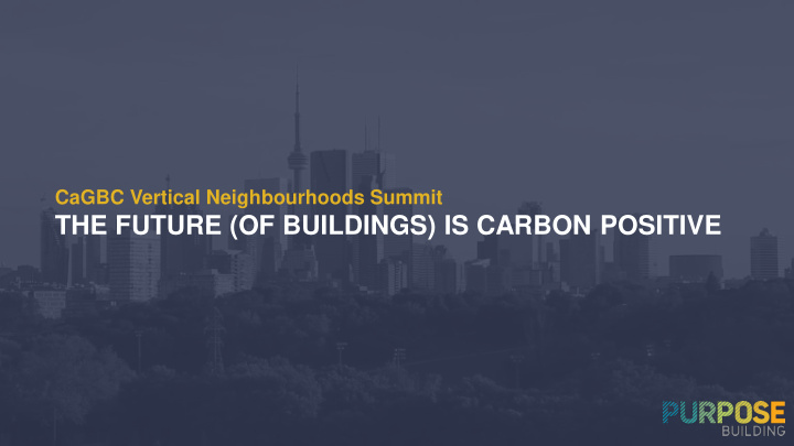 the future of buildings is carbon positive