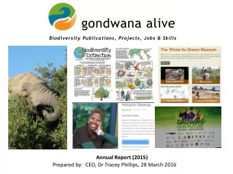 gondwana alive Biodiversity Publications, Projects, Jobs &amp; Skills Annual Report (2015)