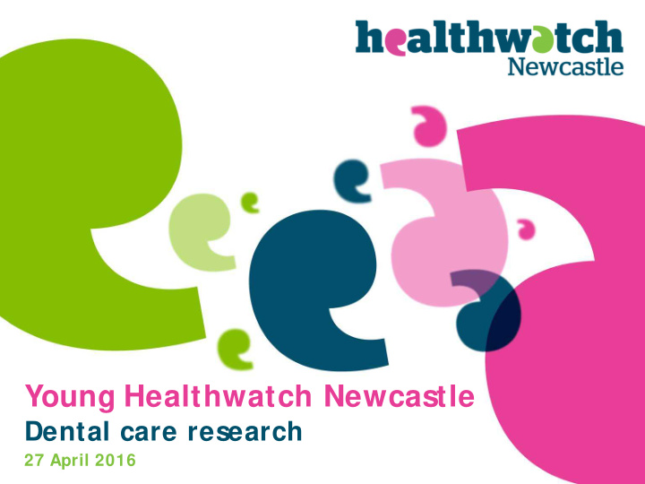 young healthwatch newcastle