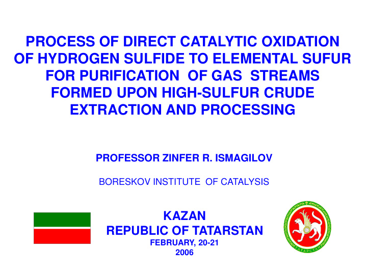 process of direct catalytic oxidation