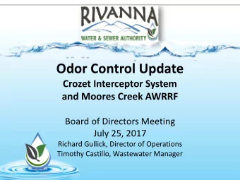 Odor Control Update  Crozet Interceptor System  and Moores Creek AWRRF  Board of Directors Meeting