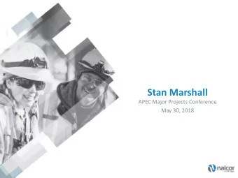 Stan Marshall  APEC Major Projects Conference  May 30, 2018  Muskrat Falls Projected In-service