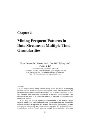 Mining Frequent Patterns in  Data Streams at Multiple Time  Granularities  , Jiawei Han  Chris