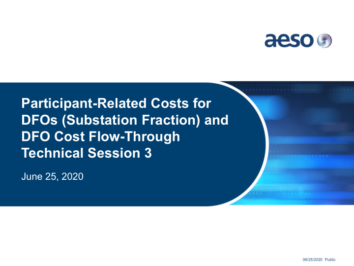 participant related costs for dfos substation fraction