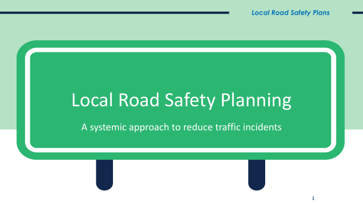 local road safety planning