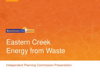 Eastern Creek  Energy from Waste  Independent Planning Commission Presentation  City Living