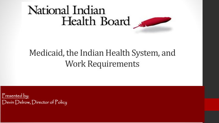 medicaid the indian health system and