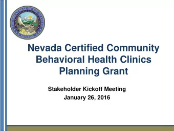 Planning Grant  Stakeholder Kickoff Meeting  January 26, 2016  1  Agenda  Introductions