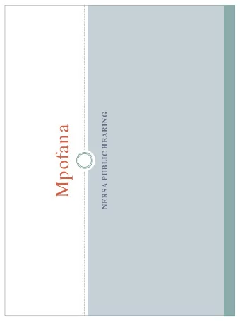 Mpofana  Key issues  Process of upgrading the network and the substation  to cater for higher