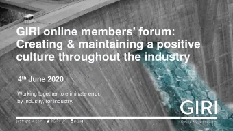 GIRI online members forum:  Creating &amp; maintaining a positive  culture throughout the