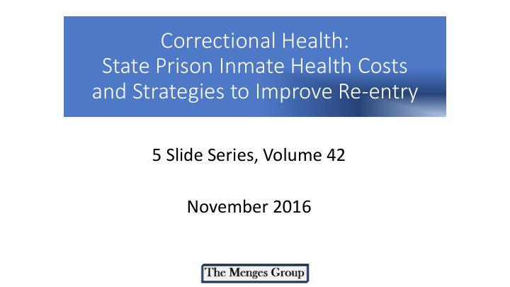 state prison inmate health costs