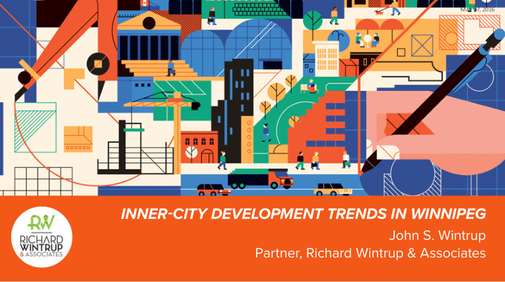 inner city development trends in winnipeg