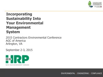 Sustainability Into  Your Environmental  Management  System  2015 Contractors Environmental