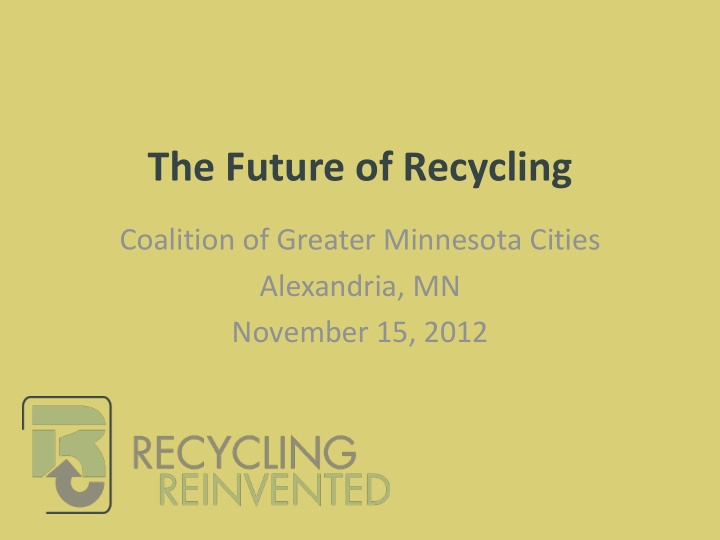 the future of recycling