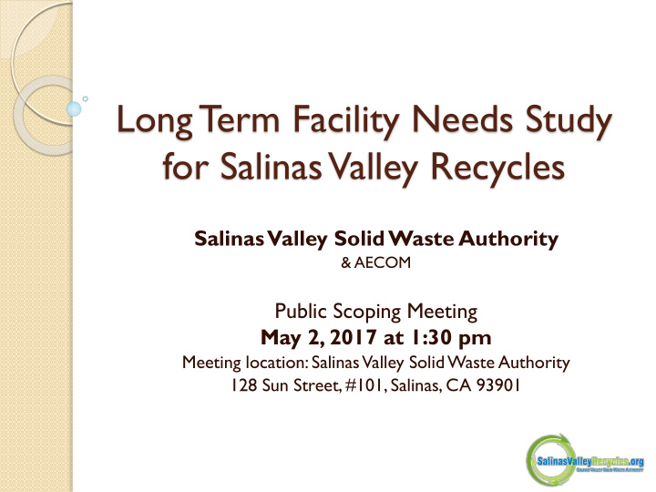 long t erm facility needs study for salinas valley