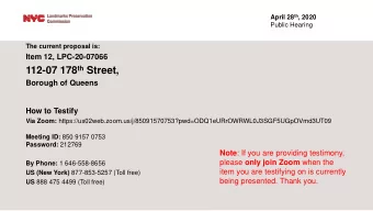 112-07 178 th Street,  Borough of Queens  How to Testify Via Zoom:
