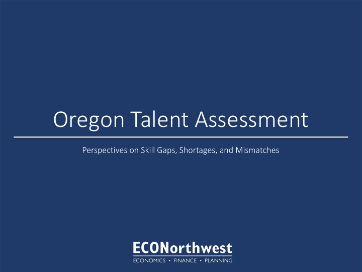 oregon talent assessment