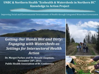Getting Our Hands Wet and Dirty:  Engaging with Watersheds as  Settings for Intersectoral Health