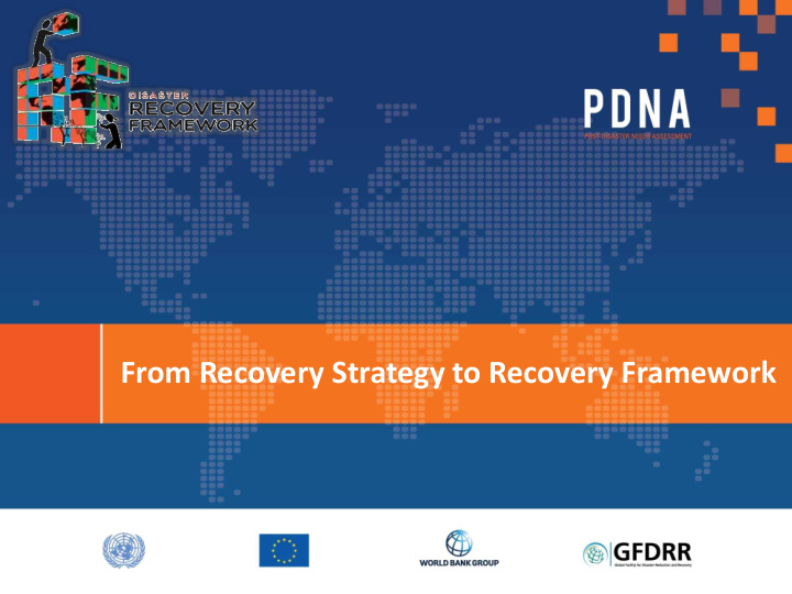 from recovery strategy to recovery framework session