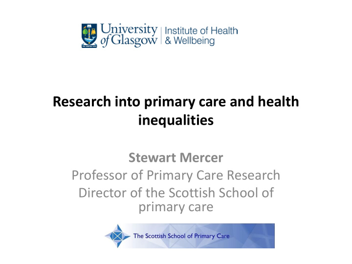 research into primary care and health