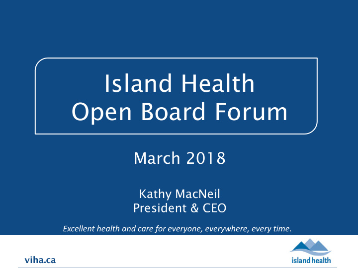 island health open board forum