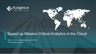 Speed up Mission-Critical Analytics in the Cloud  Billy Liu, VP of Kyligence, Apache Kylin PMC