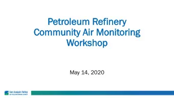 Co  Community  mmunity Ai  Air Mo  r Monit  nitoring  oring  Worksh  orkshop  op  May 14, 2020  Pu