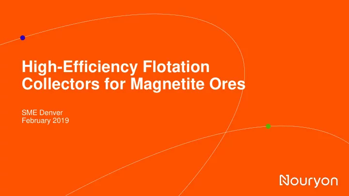 high efficiency flotation collectors for magnetite ores