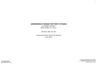 GREENWICH HOUSE POTTERY STUDIO  16 JONES STREET  NEW YORK, NY 10014  BLOCK: 590 LOT: 20  Community