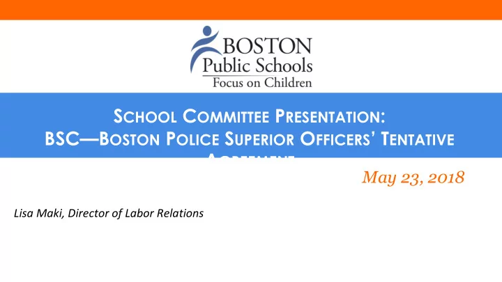 timeline of bsc superior officers tentative agreement