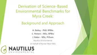 Derivation of Science-Based  Environmental Benchmarks for  Myra Creek: Background and Approach  H.