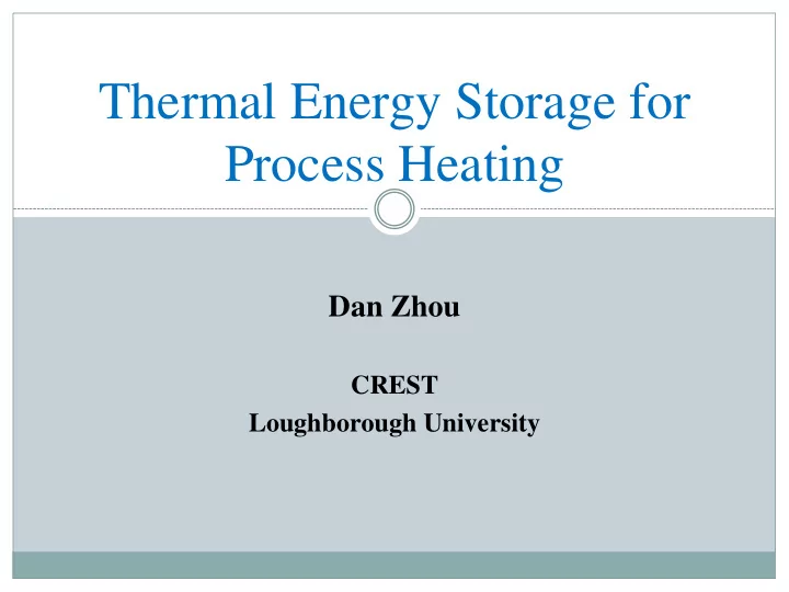thermal energy storage for process heating