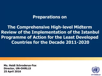 Preparations on  The Comprehensive High-level Midterm  Review of the Implementation of the Istanbul