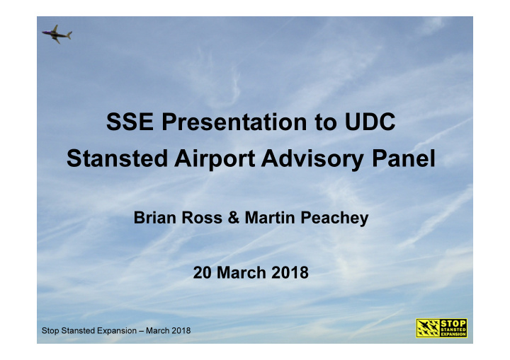 sse presentation to udc stansted airport advisory panel