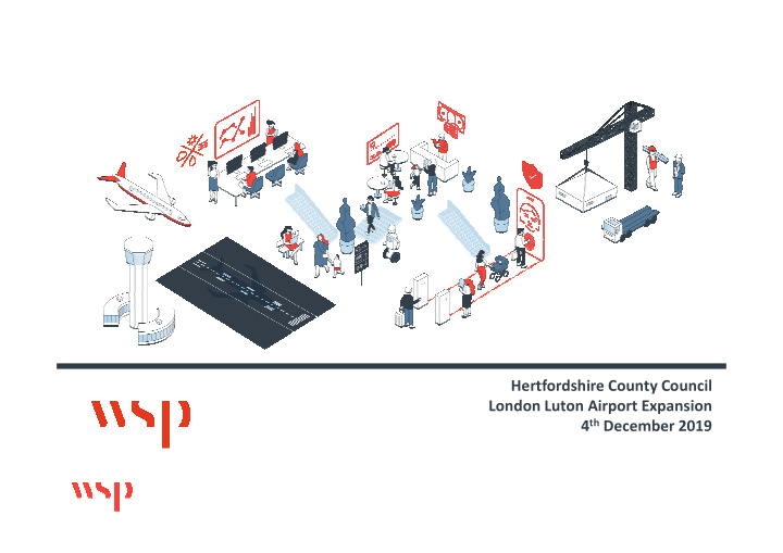 hertfordshire county council london luton airport