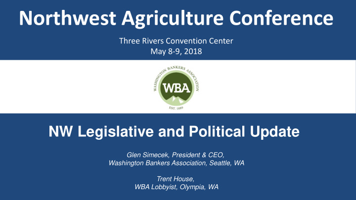 northwest agriculture conference