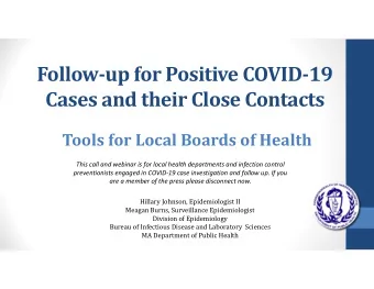 Follow  up for Positive COVID  19 Cases and their Close Contacts Tools for Local Boards of