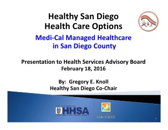 Healthy San Diego Health Care Options Medi  Cal Managed Healthcare in San Diego County