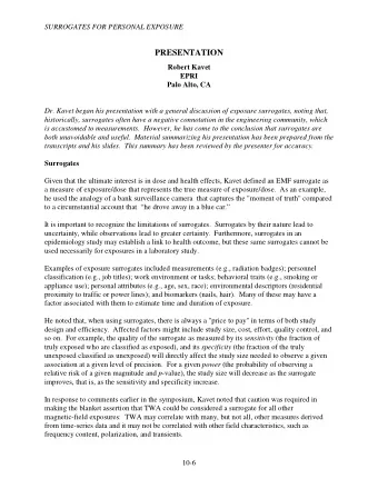 PRESENTATION  Robert Kavet  EPRI  Palo Alto, CA  Dr. Kavet began his presentation with a general