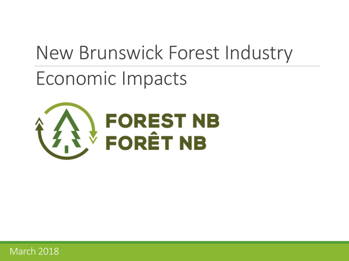 new brunswick forest industry economic impacts