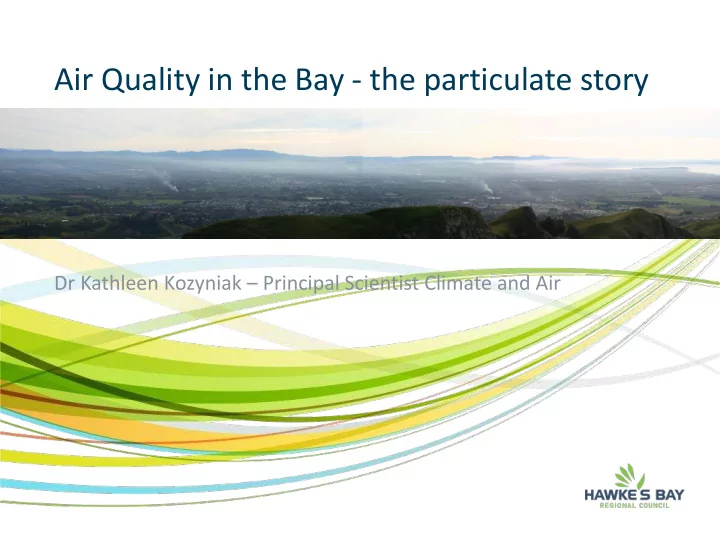 air quality in the bay the particulate story