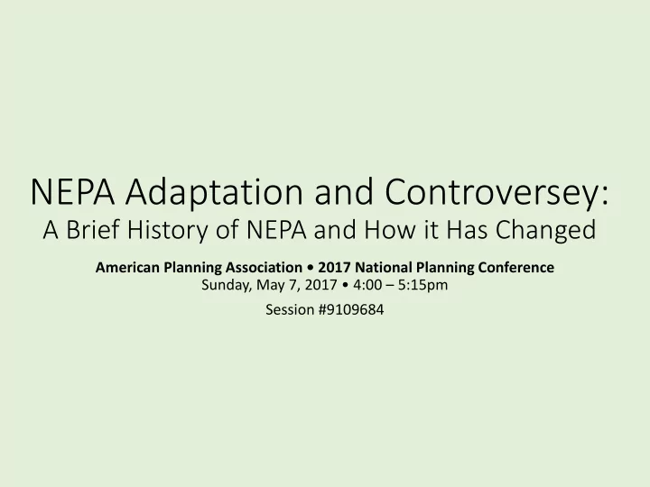 nepa adaptation and controversey