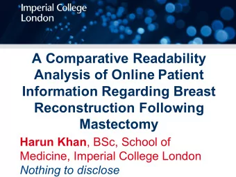 A Comparative Readability  Analysis of Online Patient  Information Regarding Breast  Reconstruction