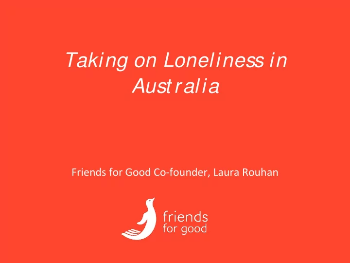 taking on loneliness in aust ralia